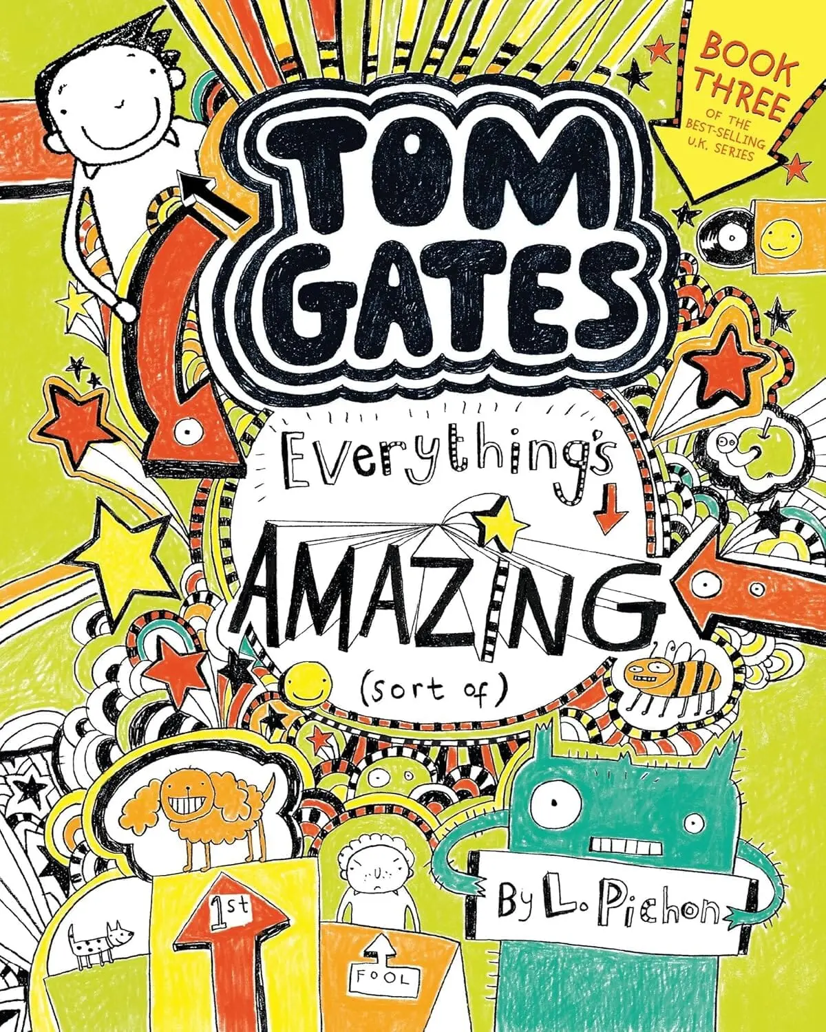Tom Gates: Everything's Amazing (Sort Of) By Liz Pichon - Ages 8-12 - Paperback 1