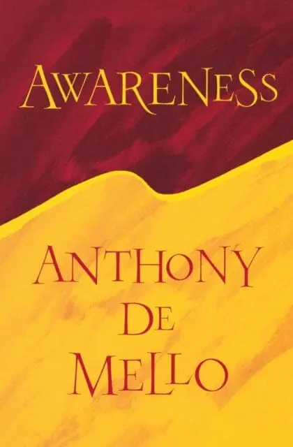 Awareness By Anthony Demello 1