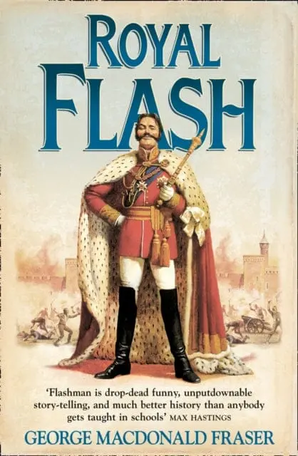 Royal Flash By George Macdonald Fraser 1