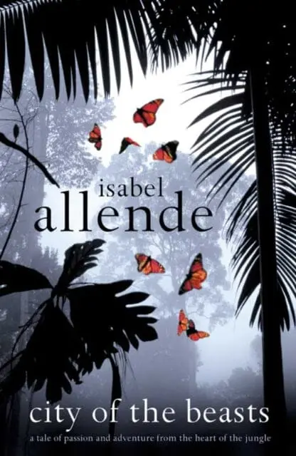City Of The Beasts By Isabel Allende 1