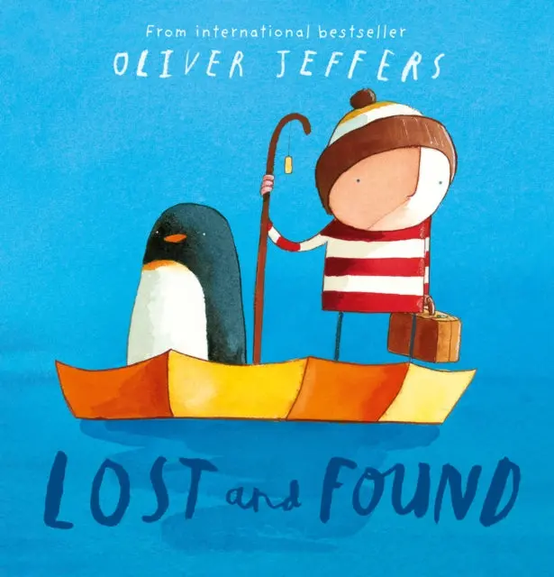 Lost And Found By Oliver Jeffers 1