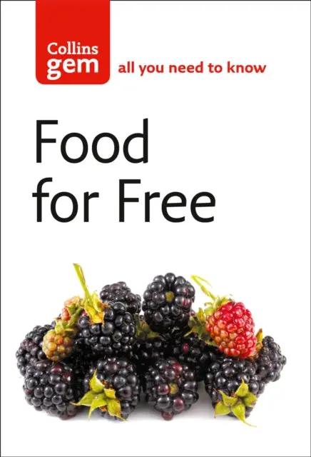 Food For Free By Richard Mabey 1