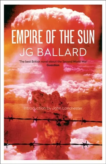 Empire Of The Sun By J. G. Ballard 1
