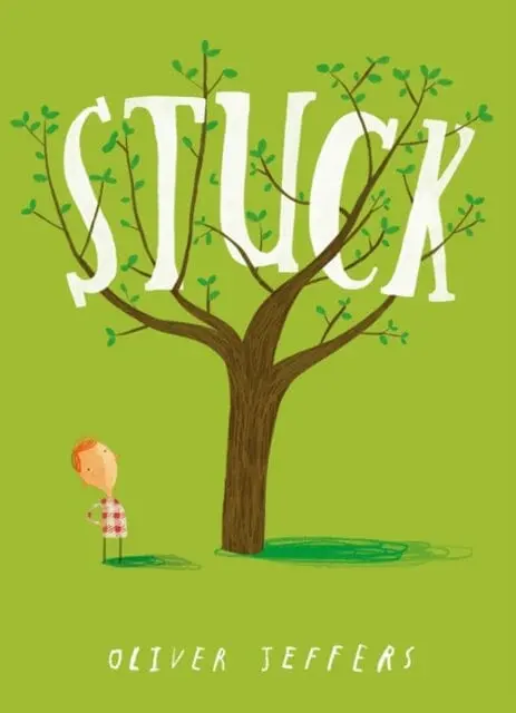 Stuck By Oliver Jeffers 1