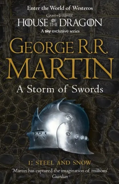 A Storm Of Swords: Part 1 Steel And Snow 1