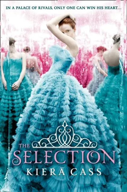 The Selection By Kiera Cass 1