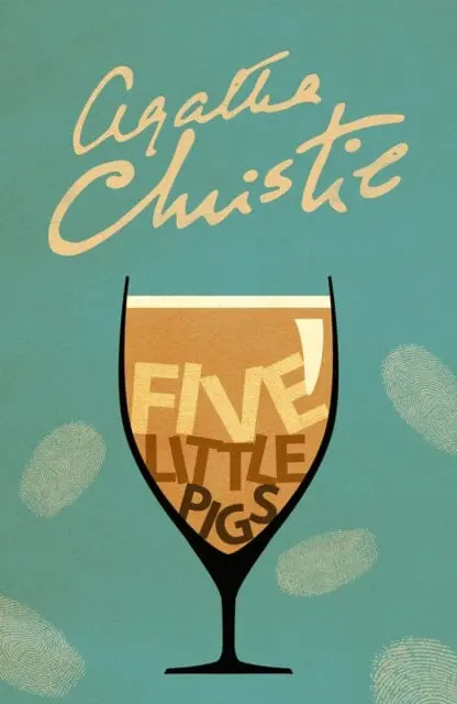 Five Little Pigs By Agatha Christie 1