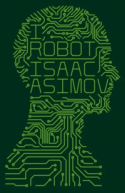 I, Robot By Isaac Asimov 1