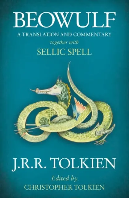 Beowulf : A Translation And Commentary, Together With Sellic Spell 1