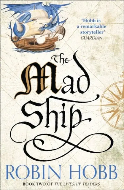 The Mad Ship By Robin Hobb 1