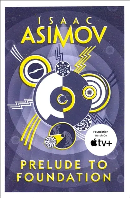 Prelude To Foundation By Isaac Asimov 1