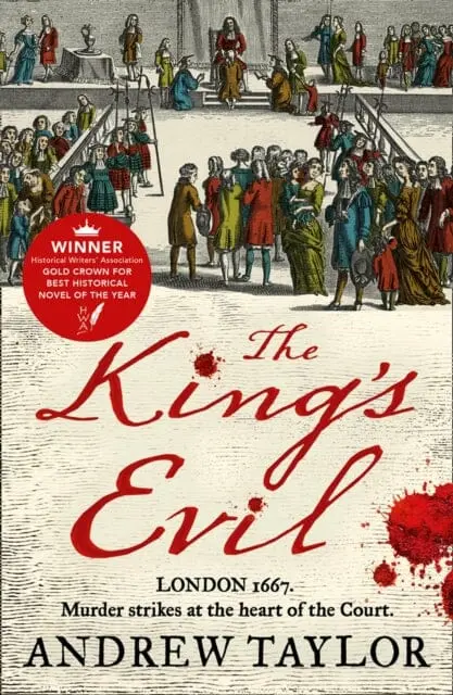 The King's Evil By Andrew Taylor 1