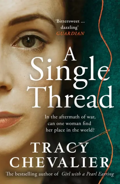 A Single Thread By Tracy Chevalier 1