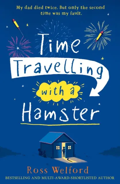 Time Travelling With A Hamster By Ross Welford 1