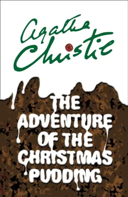 The Adventure Of The Christmas Pudding By Agatha Christie 1