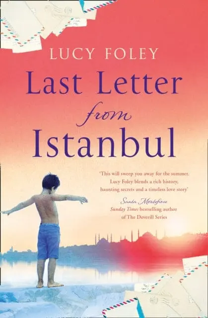 Last Letter From Istanbul By Lucy Foley 1