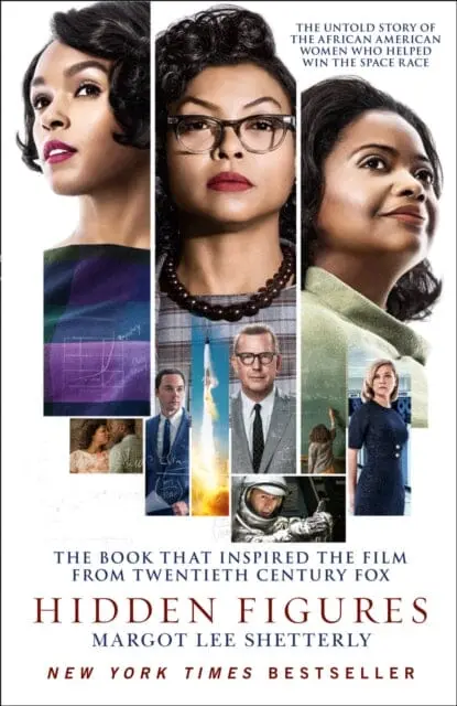 Hidden Figures: The Untold Story Of The African American Women Who Helped Win The Space Race By Margot Lee Shetterly 1