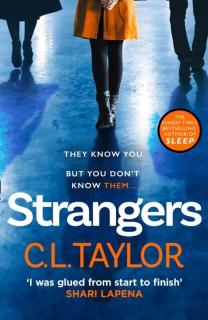 Strangers By C.L. Taylor 1
