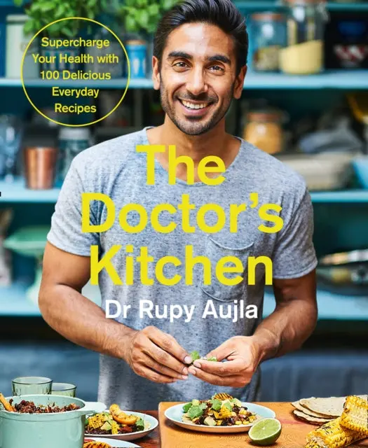 The Doctor's Kitchen By Dr Rupy Aujla 1