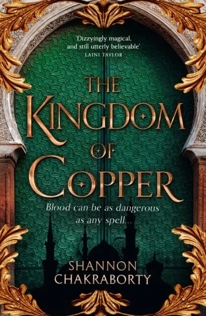 The Kingdom Of Copper By Shannon Chakraborty 1