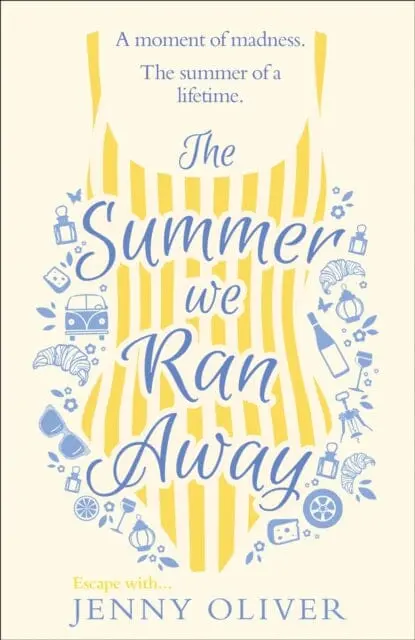 The Summer We Ran Away By Jenny Oliver 1