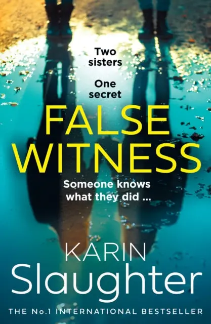 False Witness By Karin Slaughter 1