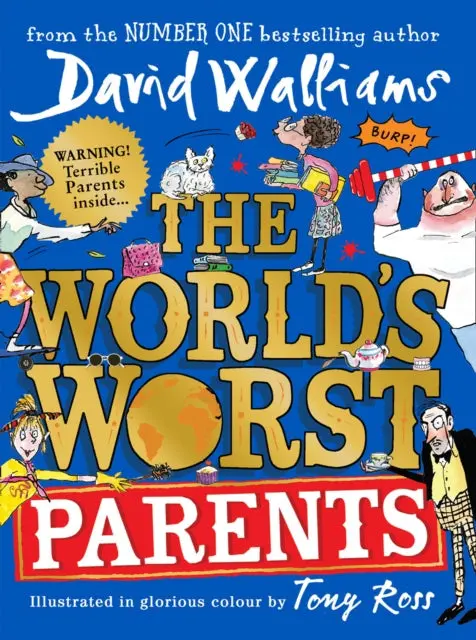 The World's Worst Parents By David Walliams 1