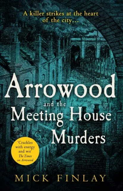 Arrowood And The Meeting House Murders By Mick Finlay 1