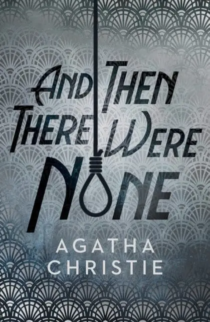 And Then There Were None By Agatha Christie 1