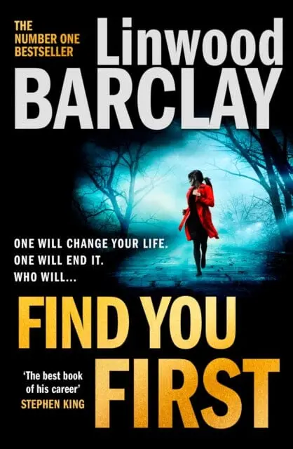 Find You First By Linwood Barclay 1