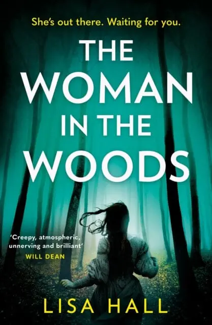The Woman In The Woods By Lisa Hall 1