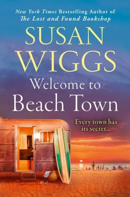Welcome To Beach Town By Susan Wiggs 1