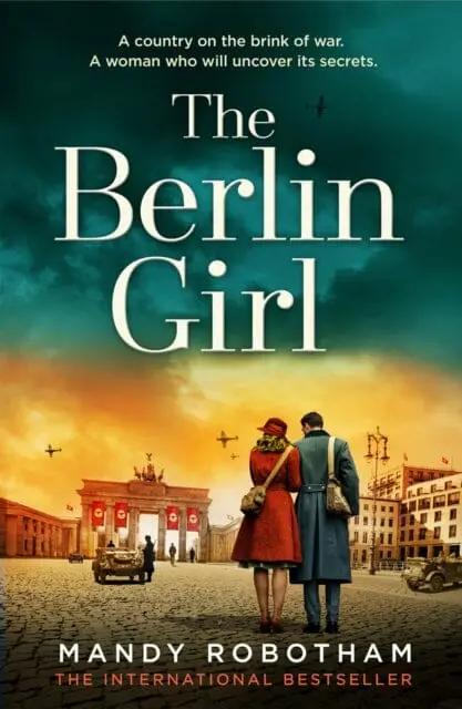 The Berlin Girl By Mandy Robotham 1