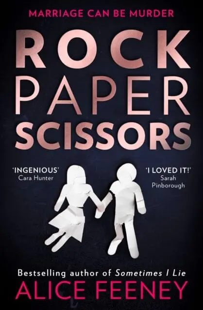 Rock Paper Scissors By Alice Feeney 1