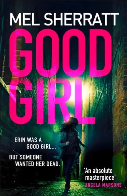 Good Girl By Mel Sherratt 1