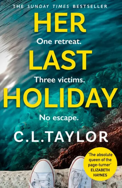 Her Last Holiday By C.L. Taylor 1