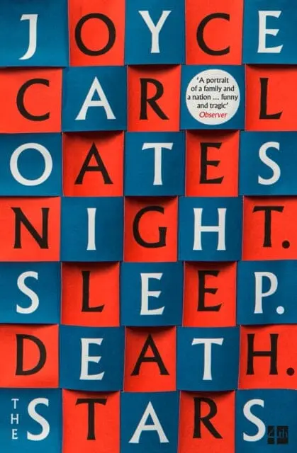 Night. Sleep. Death. The Stars. By Joyce Carol Oates 1