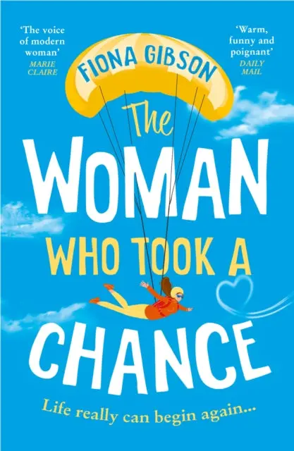 The Woman Who Took A Chance By Fiona Gibson 1