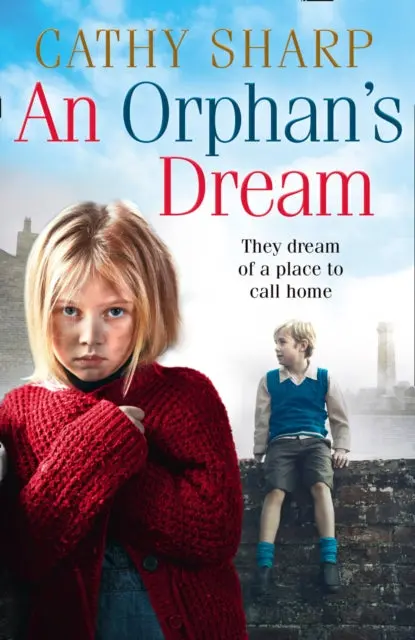An Orphan's Dream By Cathy Sharp 1