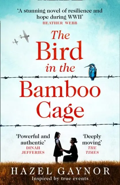 The Bird In The Bamboo Cage By Hazel Gaynor 1