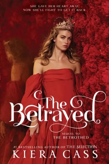 The Betrayed By Kiera Cass 1