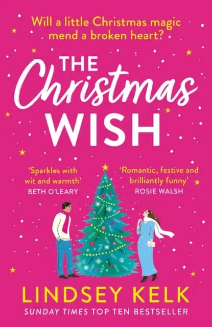 The Christmas Wish By Lindsey Kelk 1