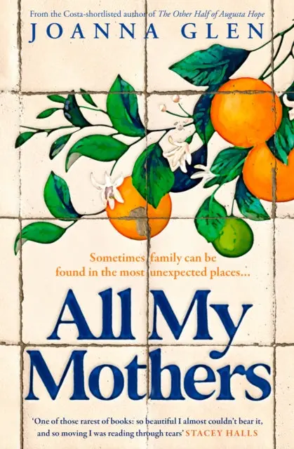 All My Mothers By Joanna Glen 1