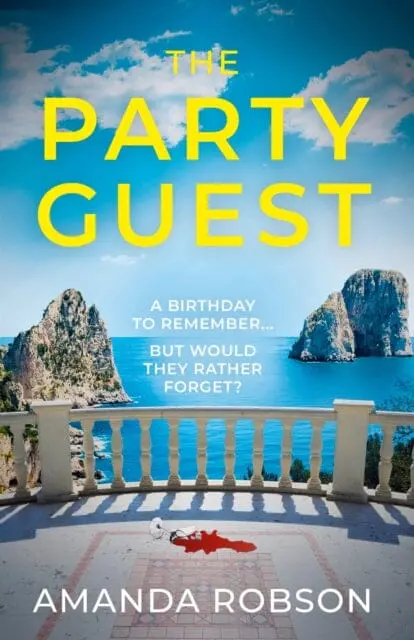 The Party Guest By Amanda Robson 1