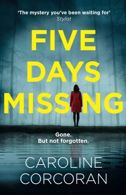 Five Days Missing By Caroline Corcoran 1