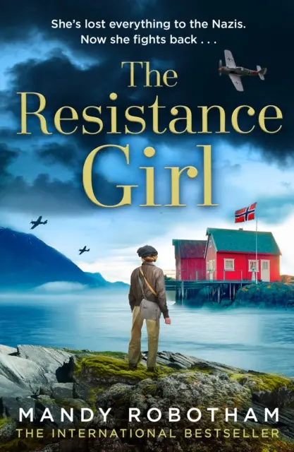The Resistance Girl By Mandy Robotham 1