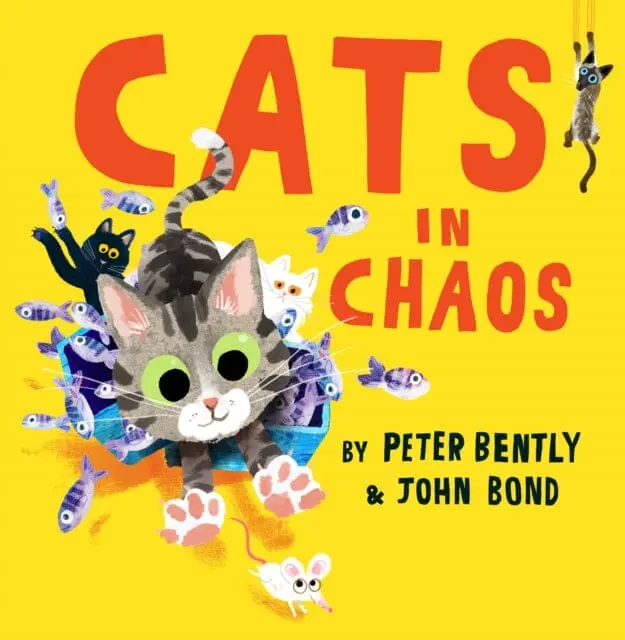 Cats In Chaos By Peter Bently 1