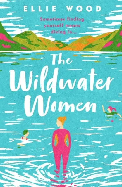 The Wildwater Women By Ellie Wood 1