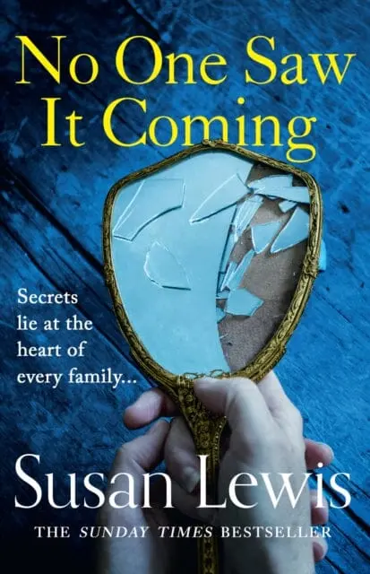 No One Saw It Coming By Susan Lewis 1