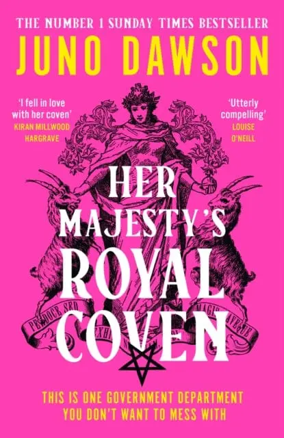Her Majesty's Royal Coven By Juno Dawson 1